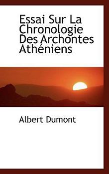 Paperback Essai Sur La Chronologie Des Archontes Atheniens Book