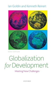 Hardcover Globalization for Development: Meeting New Challenges Book