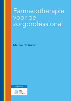 Paperback Farmacotherapie Voor de Zorgprofessional [Dutch] Book