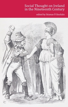 Paperback Social Thought on Ireland in the Nineteenth Century Book