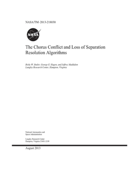 Paperback The Chorus Conflict and Loss of Separation Resolution Algorithms Book