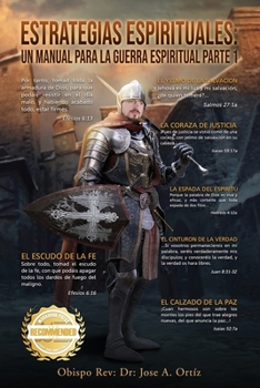 Paperback Estrategias Espirituales: Un Manual para la Guerra Espiritual [Spanish] Book