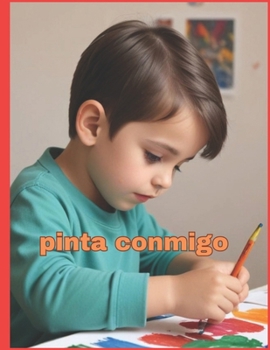 pinta conmigo: Colorea ,dinosaurio ,unicornio ,jardín (Spanish Edition)