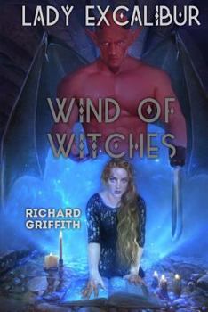 Paperback Lady Excalibur, Wind of Witches: Lady Excalibur 3 Book