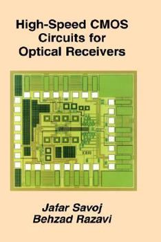 Hardcover High-Speed CMOS Circuits for Optical Receivers Book