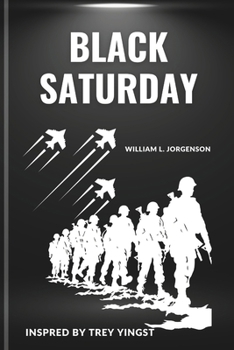 The Black Saturday: A book that tells the story of October 7th, the day that became known as Black Saturday. (Inspired by Trey yingst)