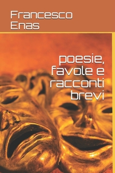 Paperback poesie, favole e racconti brevi [Italian] Book