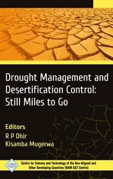 Hardcover Drought Management and Desertification Control: Still Miles to Go Book