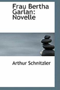 Paperback Frau Bertha Garlan: Novelle Book