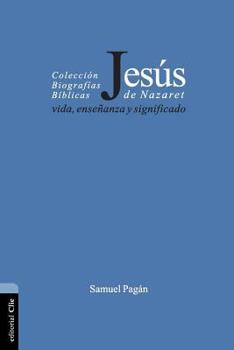 Paperback Jesús de Nazaret: Vida, enseñanza y significado [Spanish] Book