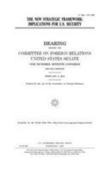 Paperback The new strategic framework: implications for U.S. security Book