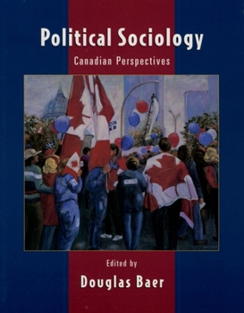 Paperback Political Sociology: Canadian Perspectives Book