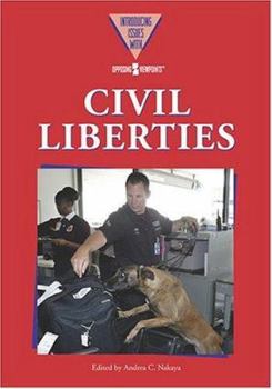 Hardcover Civil Liberties (Opposing Viewpoints) Book