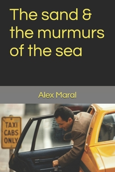 Paperback The sand & the murmurs of the sea Book
