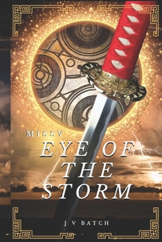 MISSY: EYE OF THE STORM