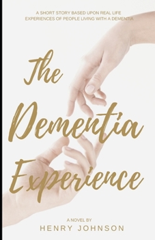 Paperback The Dementia Experience [Large Print] Book