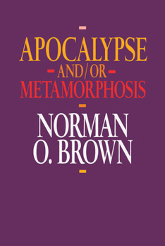 Paperback Apocalypse And/Or Metamorphosis Book