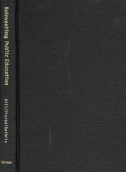 Paperback Reinventing Public Education: How Contracting Can Transform America's Schools Book