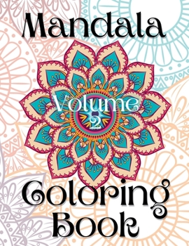 Paperback Mandala Coloring Book Volume 2 Book