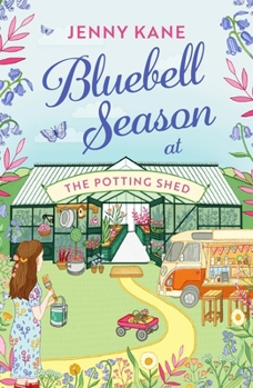 Bluebell Season at The Potting Shed - Book #2 of the Potting Shed