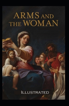 Paperback Arms and the Woman Illustrated Book