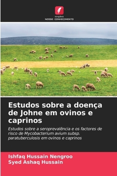 Estudos sobre a doença de Johne em ovinos e caprinos (Portuguese Edition)
