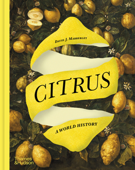 Hardcover Citrus: A World History Book