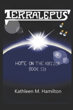 Paperback Terralepus Hope on the Horizon Book