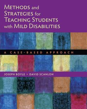 Paperback Methods and Strategies for Teaching Students with Mild Disabilities: A Case-Based Approach Book