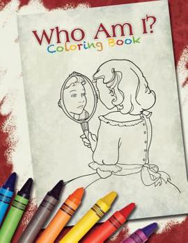 Paperback Who Am I? Coloring Book