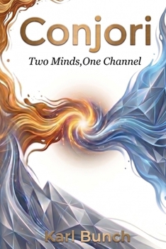 Paperback Two Minds, One Channel: Where Human Insight and Machine Intelligence Converge Book