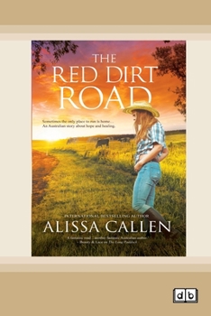 The Red Dirt Road - Book #2 of the Woodlea 