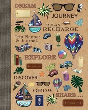 Paperback Trip Planner & Journal: Best Gifts for Travelers to Plan & Diary up to four Holidays; A large softback notebook from our Trip Art range Book