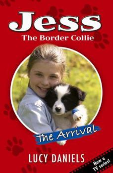 Julie et Jess, Tome 1 : Un chien pour la vie - Book #1 of the Jess the Border Collie