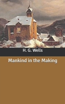 Paperback Mankind in the Making Book