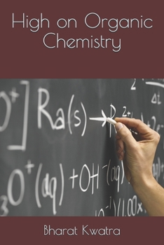 Paperback High on Organic Chemistry Book