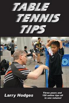 Paperback Table Tennis Tips: 2011-2013 Book