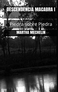 Paperback Descendencia Macabra I: Piedras sobre piedras [Spanish] Book