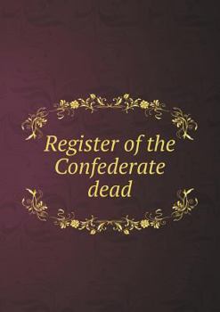 Register of the Confederate Dead