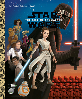 Star Wars: The Rise of Skywalker - Book #9 of the Star Wars Golden Books