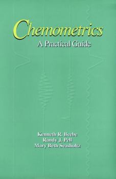 Hardcover Chemometrics: A Practical Guide Book