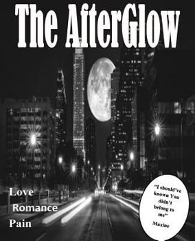 Paperback The AfterGlow Book