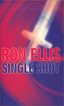 Single Shot (Johnny Ace) (Johnny Ace) - Book #6 of the Johnny Ace