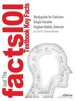 Paperback Studyguide for Calculus: Single Variable by Hughes-Hallett, Deborah, ISBN 9781118748558 Book