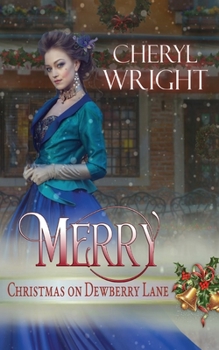 Merry - Book #5 of the Christmas on Dewberry Lane