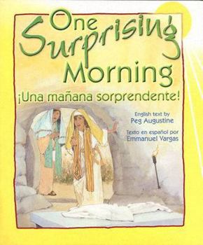 Paperback One Surprising Morning/Una Manana Sorprendente Book