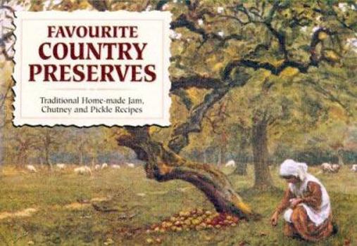 Paperback Favourite Country Preserves Book