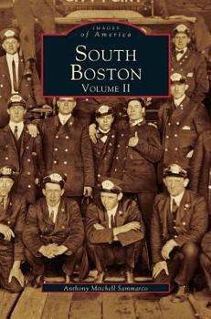 South Boston: Volume II - Book  of the Images of America: Massachusetts