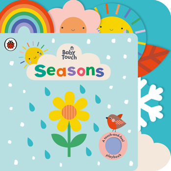 Paperback Baby Touch: Seasons: A Touch-And-Feel Playbook Book