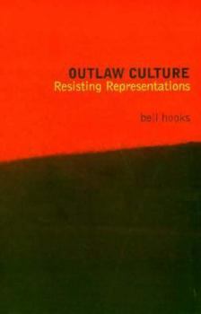 Paperback Outlaw Culture: Resisting Representations Book